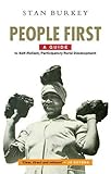 People First: A Guide to Self-Reliant, Participatory Rural Development
