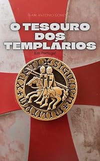 Livro O Tesouro dos Templários: em Portugal