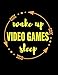 Wake Up Video Games Sleep Gift Notebook for Online Pro Gamers: Wide Ruled Blank Journal by 
