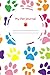 My Pet Journal: Notebook For Animal Lovers | Cat, Dog, Hamsters & More | Record Food Diet, Track Veterinarians Visits & More | Medium Size Paperback | 6 Months Handbook, Monitoring Book (Volume 2) by Signature Planner Journals