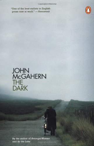 The Dark
By John McGahern The Dark
By John McGahern