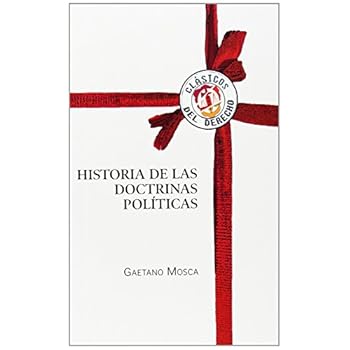 Historia de las doctrinas políticas (Clásicos del Derecho)