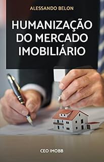 Livro Humanização do mercado imobiliário : Humanizando o atendimento.