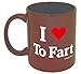 Funny Guy Mugs I Love To Fart Ceramic Coffee Mug - 11oz - Ideal Funny Coffee Mug for Women and Men - Hilarious Novelty Coffee Cup with Witty Sayings