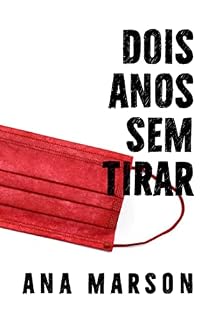 Livro Dois anos sem tirar