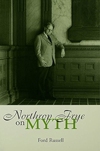 Download Northrop Frye on Myth: An Introduction (Theorists of Myth Book 10) (English Edition) PDF