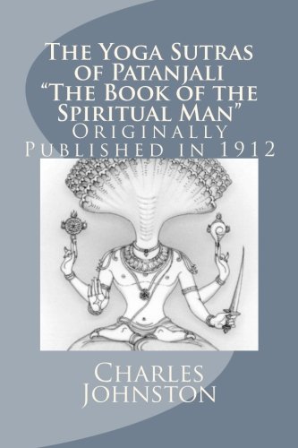 The Yoga Sutras of Patanjali, The Book of the Spiritual Man