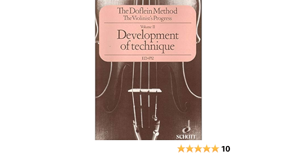 [PDF] The doflien method for violin volume 2 development of technique by erich doflien a nd elma doflien