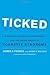 Ticked: A Medical Miracle, a Friendship, and the Weird World of Tourette Syndrome