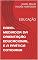 Livro PAPEL MEDIADOR DA ORIENTAÇÃO EDUCACIONAL E A PRÁTICA COTIDIANA: EDUCAÇÃO