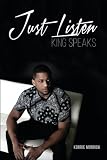 Just Listen: King Speaks