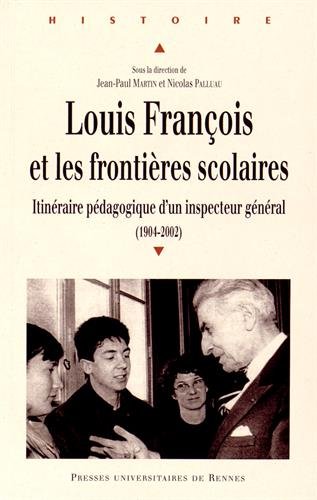Louis François et les frontières scolaires
