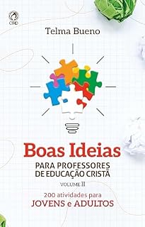 Livro Boas Ideias para Professores de Educação Cristã II: 200 atividades para jovens e adultos