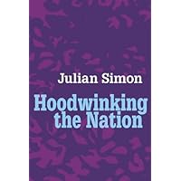Hoodwinking the Nation