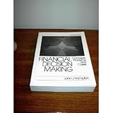 Financial Decision Making : Concepts, Problems and Cases, Hampton, John J., 0133152502