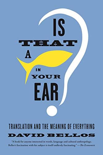 Found in Translation: How Language Shapes Our Lives and Transforms