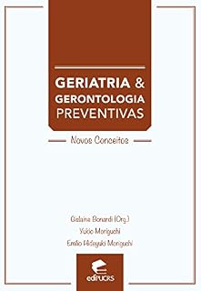 Livro Geriatria e gerontologia: Novos conceitos