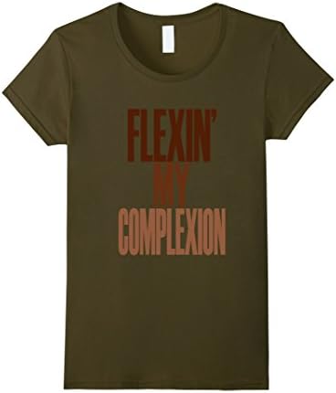 Womens Flexin My Complexion T-Shirt Large Olive