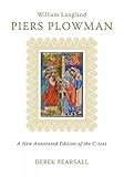 Piers Plowman: A New Annotated Edition of the C-Text (Exeter Medieval Texts and Studies LUP) by