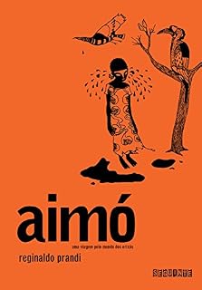 Livro Aimó: Uma viagem pelo mundo dos orixás