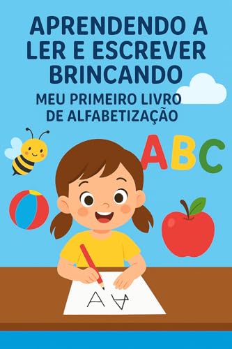 Aprender a Ler e Escrever Brincando: Meu Primeiro Livro de Afabetização ...