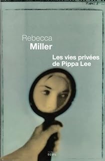 couverture de : Les Vies priv&eacute;es de Pippa Lee