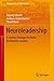 Neuroleadership: A Journey Through the Brain for Business Leaders (Management for Professionals) - Book by Andy Habermacher
