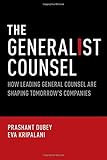 The Generalist Counsel: How Leading General Counsel are Shaping Tomorrow's Companies