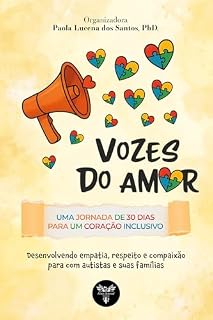 Livro Vozes do Amor: Uma Jornada de 30 dias para um Coração Inclusivo
