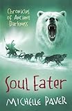 Soul Eater: Chronicles of Ancient Darkness book 3 (Reissue)