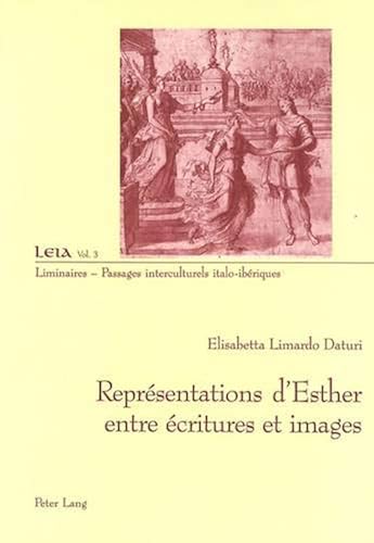 Download Représentations d'Esther entre écritures et images PDF