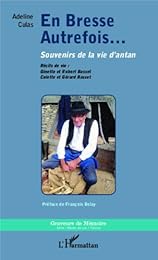 En Bresse autrefois