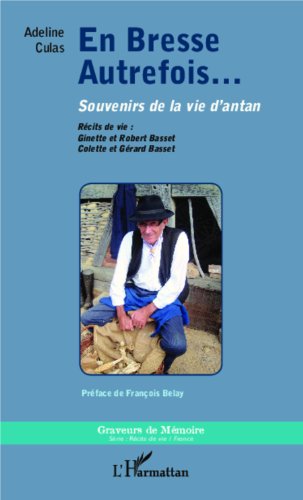 En Bresse autrefois