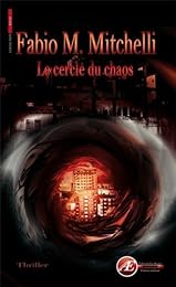 Le  cercle du chaos