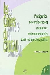 L' intégration de considérations sociales et environnementales dans les marchés publics