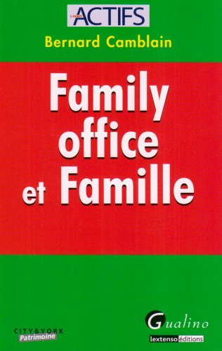 Family office et famille
