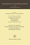Image de Der Einfluß von industriellen Großunternehmen auf die raum- und siedlungsstrukturelle Entwicklung im Verdichtungsraum Rhein-Ruhr (Forschungsberichte