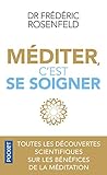 Méditer, c'est se soigner by 