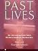 Past Lives: An Investigation into Reincarnation Memories by Peter Fenwick, Elizabeth Fenwick