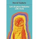 Let's Explore Diabetes with Owls