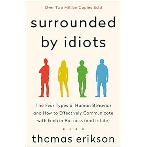Surrounded by Idiots (The Surrounded by Idiots Series)