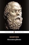 Conversations of Socrates (Penguin Classics) by Xenophon, Robin H. Waterfield
