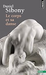 Le  corps et sa danse