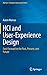 HCI and User-Experience Design: Fast-Forward to the Past, Present, and Future (Human-Computer Intera by 