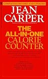 The All-In-One Calorie Counter by Jean Carper (1993-11-01) by 