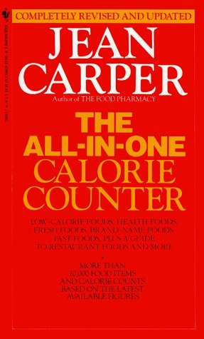The All-In-One Calorie Counter by Jean Carper (1993-11-01) by (Paperback)