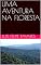 Livro UMA AVENTURA NA FLORESTA DA TIJUCA
