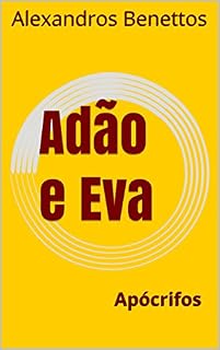 Livro Adão e Eva : Apócrifos (Coleção Livros Proibidos)
