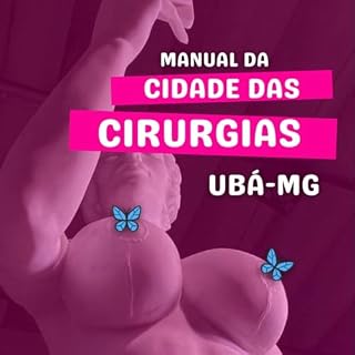 Livro Manual da Cidade das Cirurgias: Plástica