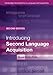 Introducing Second Language Acquisition (Cambridge Introductions to Language and Linguistics)